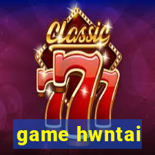 game hwntai